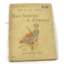 Mes lettres à zonzon