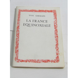 La france équinoxiale