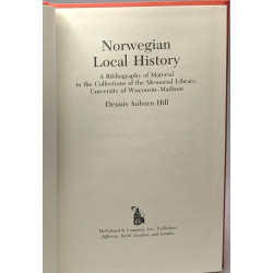 Norwegian Local History: A Bibliography of Material in the...