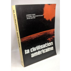 La Civilisation américaine