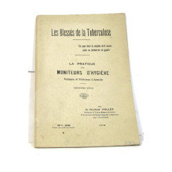 Les blessés de la tuberculose - la pratique des moniteurs...