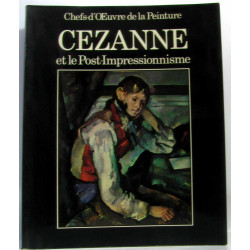 Cézanne et le post-impressionnisme