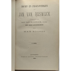 Dicht en prozawerken van Jan Van Rijswijck - 2e (1885) + 3e Deel...