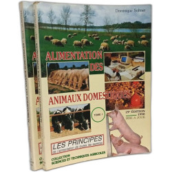 Alimentation des animaux domestiques - TOME I: les principes de...