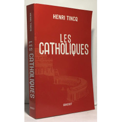 Les catholiques