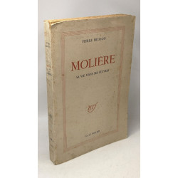 Molière - sa vie dans ses oeuvres