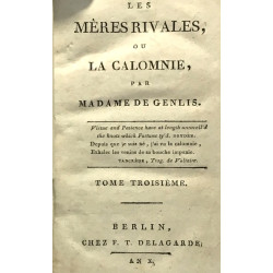 Les mères rivales ou La calomnie - Tome second + Tome troisième