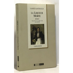 La liqueur morte