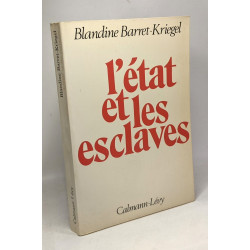 L'État et les esclaves
