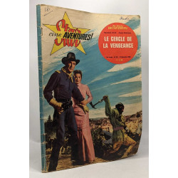 Star-ciné aventures n°132 12 décembre 1963 - le cercle de la vengeance