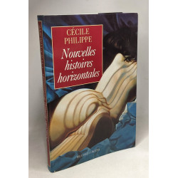 Nouvelles histoires horizontales - Bibliothèque libertine