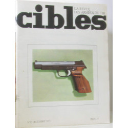 Cibles la revue des armes et du tir - 44 numéros discontinus du...