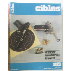Cibles la revue des armes et du tir - 44 numéros discontinus du...