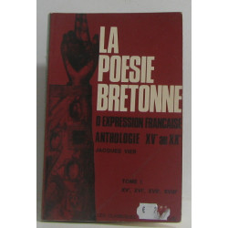 La poésie bretonne d'expression française anthologie XVe au XXe...