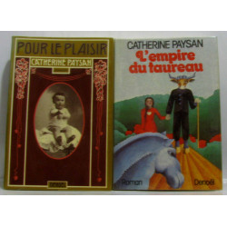 Pour le plaisir + L'empire du taureau