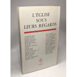 L'église sous "leurs" regards