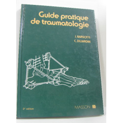 Guide pratique de traumatologie