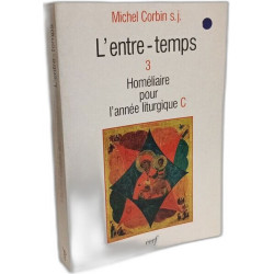 L'entre-temps - homeliaire pour l'annee liturgique --- tome 2...