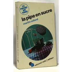 La pipe en sucre