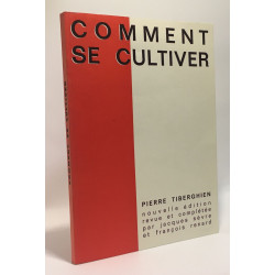 Comment se cultiver