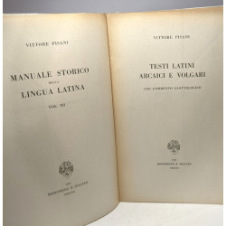 Testi latini arcaici e volgari con commento glottologico