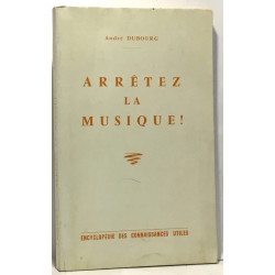 Arrêtez la musique