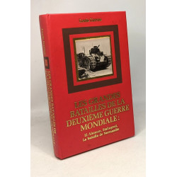 Les grandes batailles de la deuxième guerre mondiale: El Alamein...