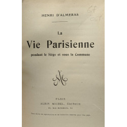 La vie parisienne pendant le siège et sous la commune