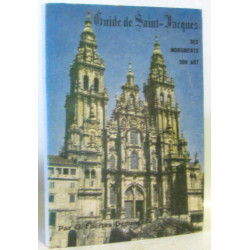 Guide de saint jacques ses monuments son art