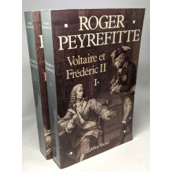 Voltaire et Frédéric II - TOME 1 et 2