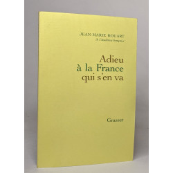 Adieu à la France qui s'en va