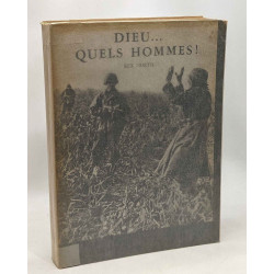 Dieu... quels hommes
