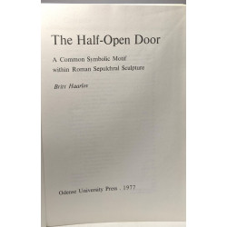 The Half-Open Door: A Common Symbolic Motif Within Roman...