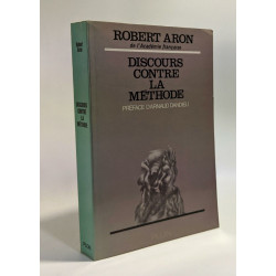 Discours contre la méthode - préface d'Arnaud Dandieu