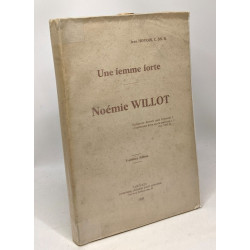 Une femme forte - Noémie Willot - troisième édition