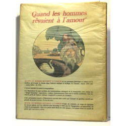 Quand les hommes rêvaient d'amour