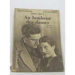 Au bonheur des dames tome II