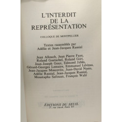L'Interdit de la représentation. Colloque de Montpellier (1981)