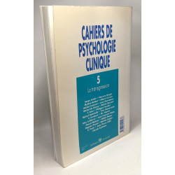 La transgression - Cahiers de psychologie clinique N°5 / 1995