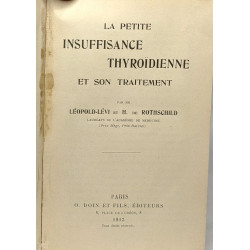 La petite insuffisance thyroïdienne et son traitement