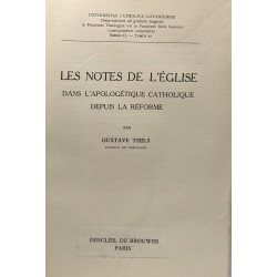 Les notes de l'église dans l'apologétique catholique depuis la réforme