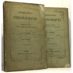 Récréations philologiques ou recueil de notes pour servir à...