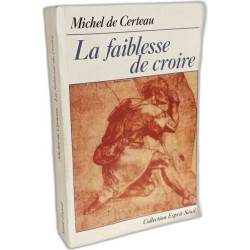 La Faiblesse de croire