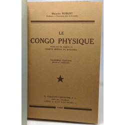 Le congo physique - 3e édition revue et complétée
