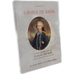 Lames De Sang : La Vie Exemplaire De François Thurot Corsaire...