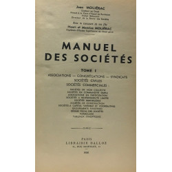 Manuel des sociétés - Tome I associations congrégations syndicats...