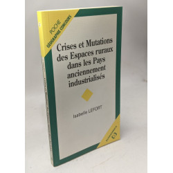 Crises et mutations des espaces ruraux dans les pays anciennement...