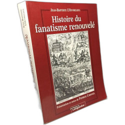 Histoire du fanatisme renouvelé
