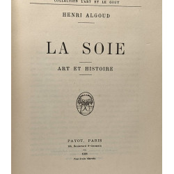 La soie - art et histoire