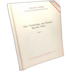 New Technology and Western Security Policy (Adelphi Papers)